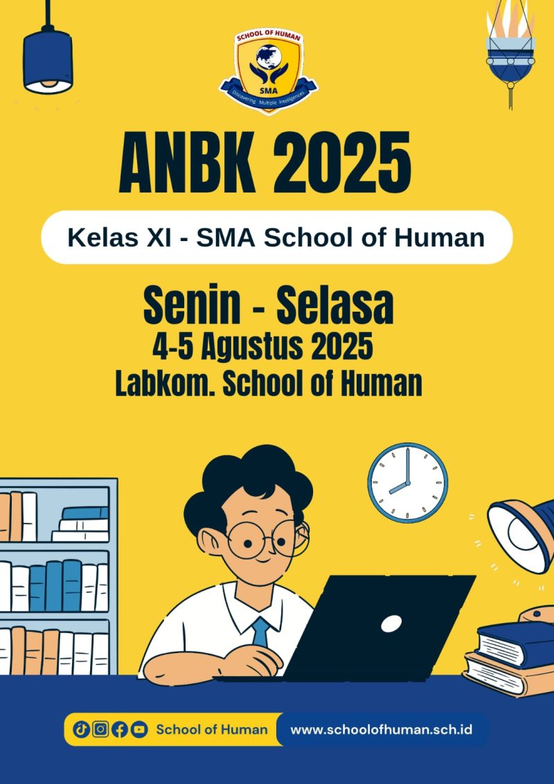 Asesmen Nasional SMA School of Human 2025