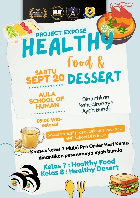 Inovasi Healthy Dessert dalam Project Based Learning Kelas 8 SMP School of Human